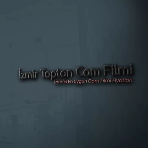İzmir Toptan Cam Filmi